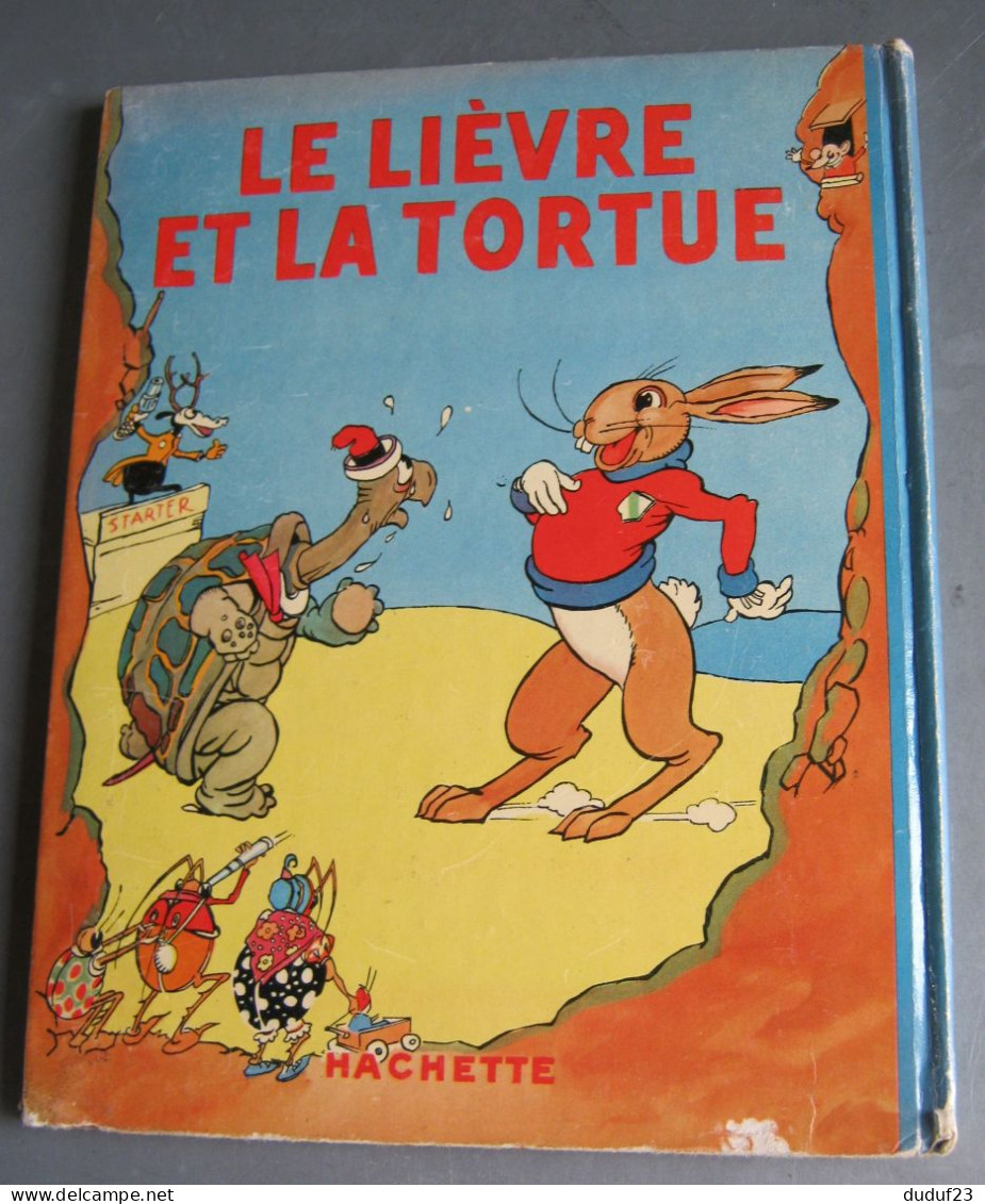 LE LIEVRE ET LA TORTUE HACHETTE 1935 SILLY SYMPHONIES WALT DISNEY - Hachette