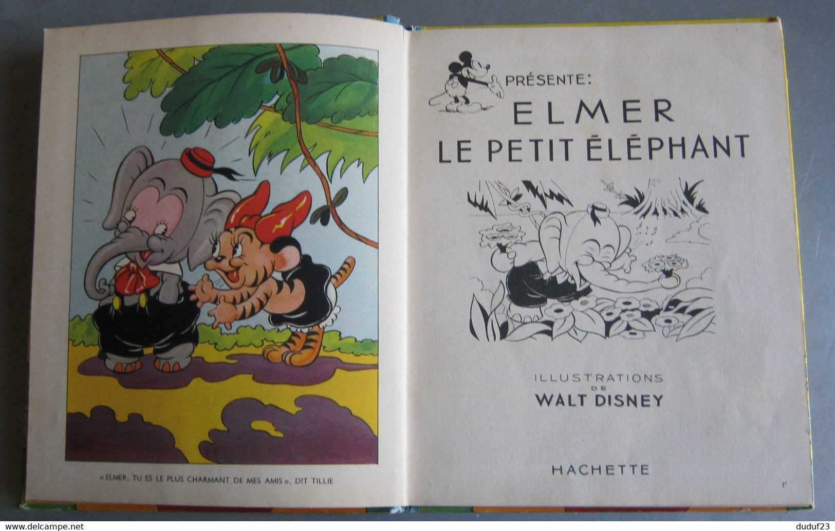 ELMER LE PETIT ELEPHANT HACHETTE 1937 ILLUSTRATIONS DE WALT DISNEY - Hachette