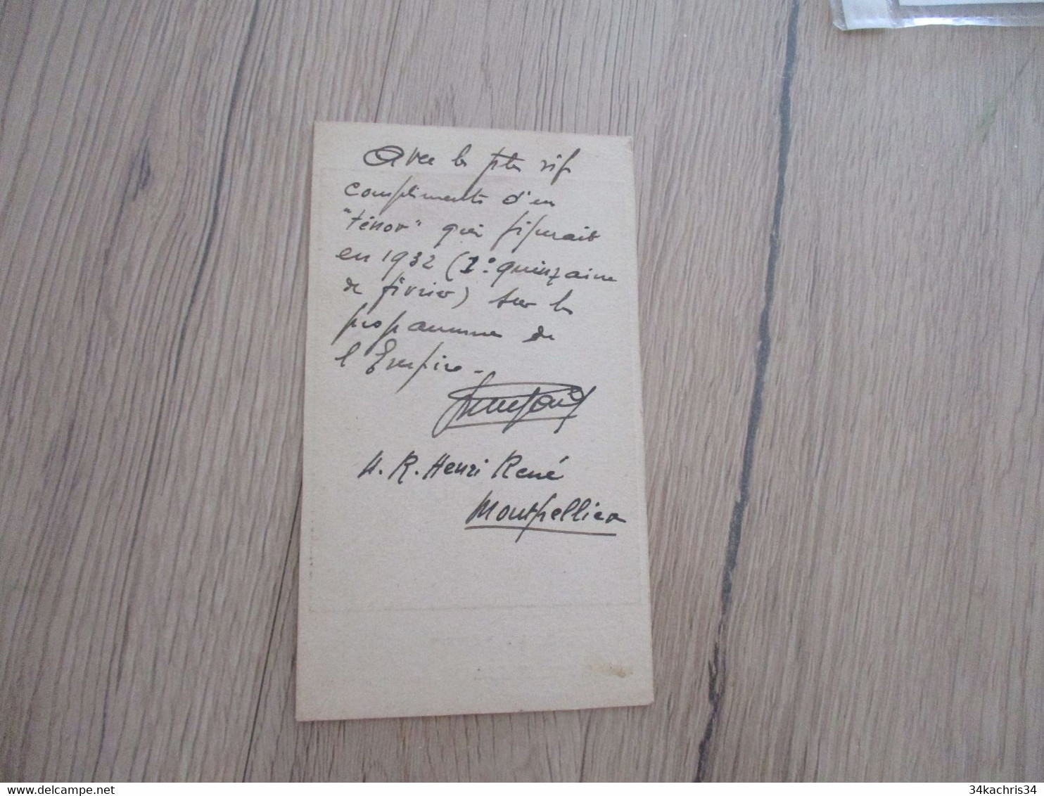 MARCEL PUJADE Ténor Document Signé Et Texte Pour Henri René 1932  Montpellier - Handtekening