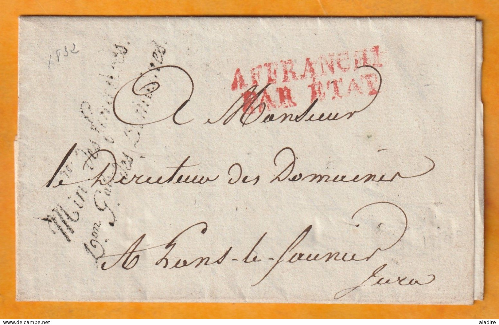 1832 - AFFRANCHI PAR ETAT Ministère Des Finances Lettre Pliée De Paris Vers LONS LE SAUNIER, Jura - Dateur En Arrivée - 1801-1848: Precursors XIX