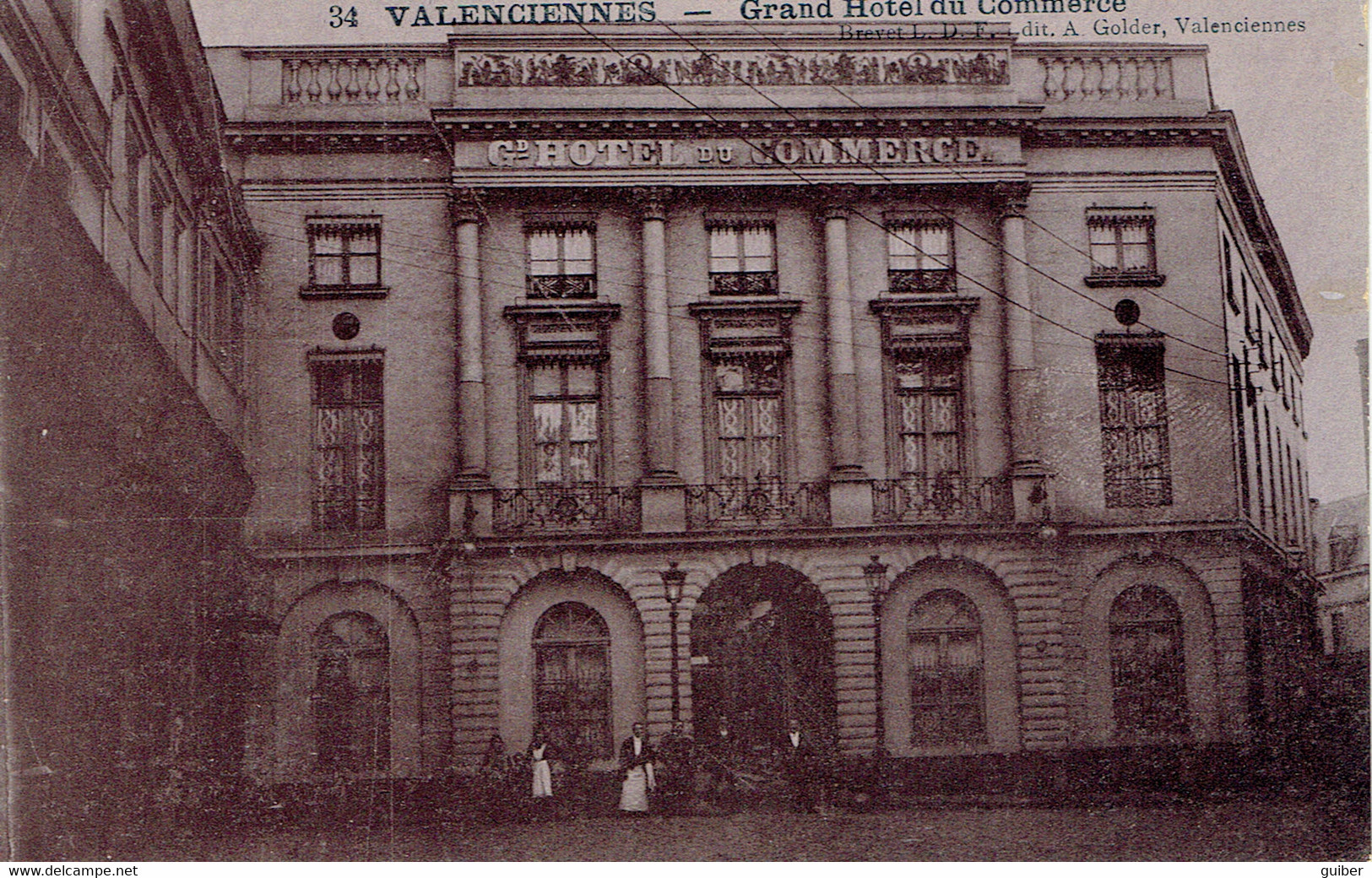 59 Valenciennes  Grand Hotel Du Commerce N° 34 Pas Courant! - Valenciennes