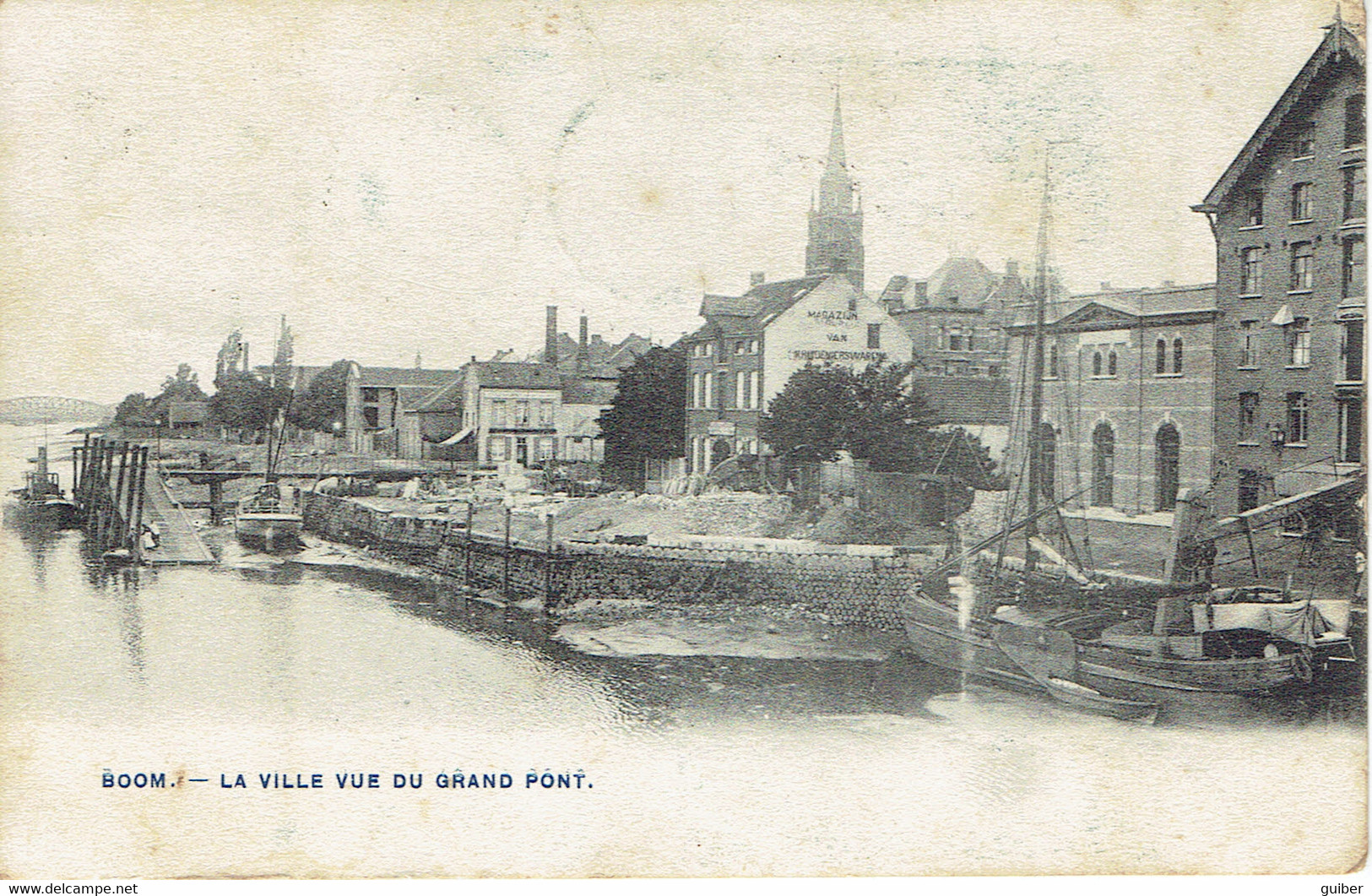 Boom La Ville Vue Du Grand Pont  Bertels - Boom