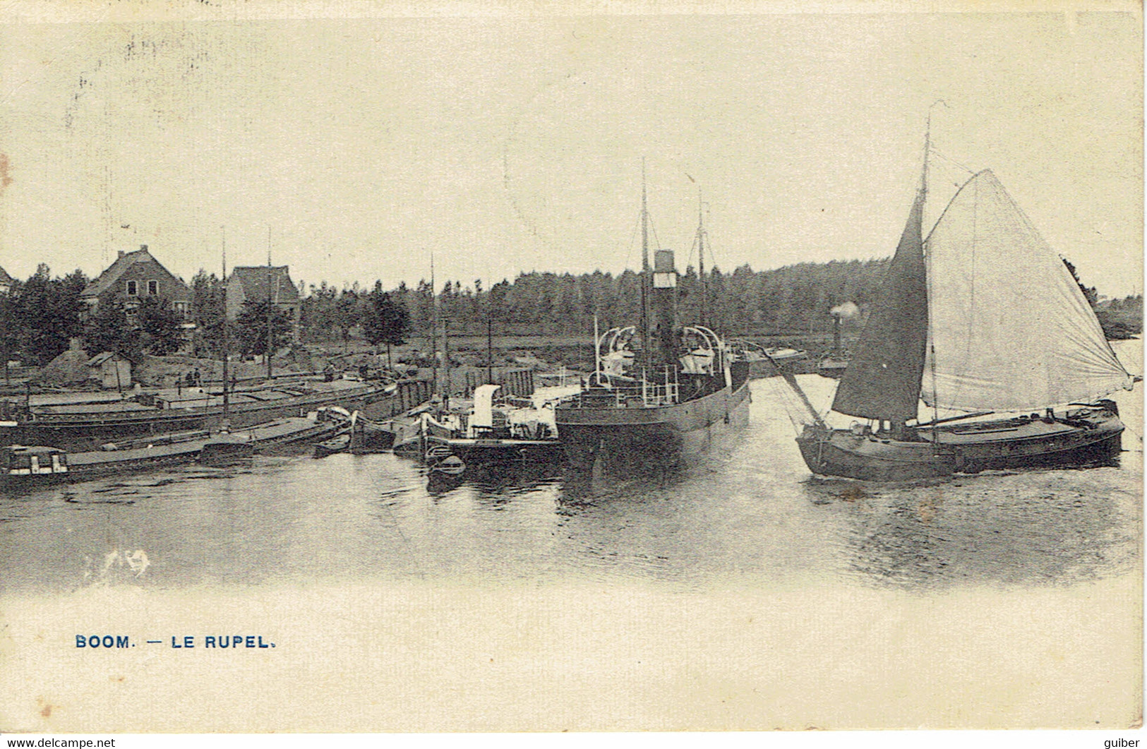 Boom Le Ruppel Péniche Voilier 1906  Bertels - Boom