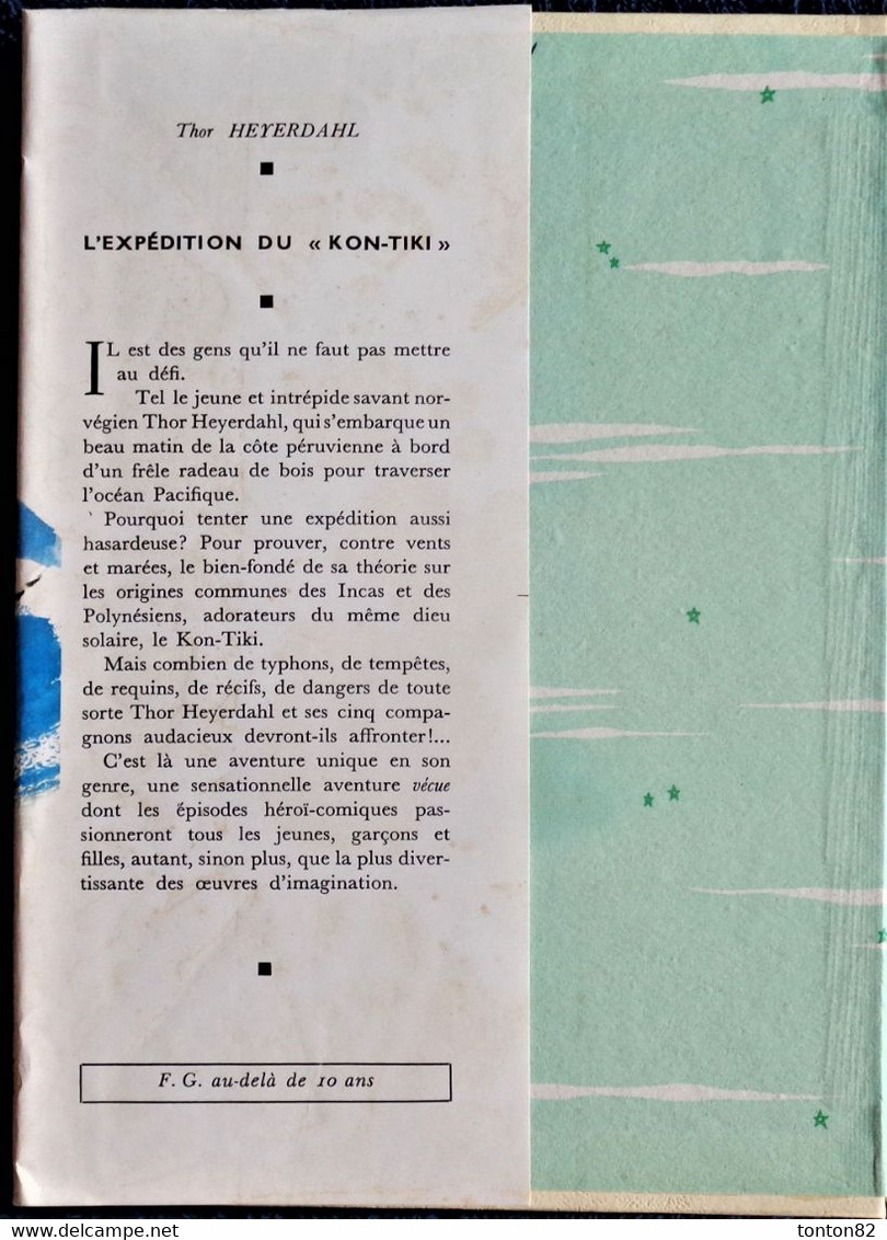 Thor Heyerdahl - L' Expédition Du Kon-Tiki - Idéal Bibliothèque N° 231 - ( 1962 ) . - Ideal Bibliotheque