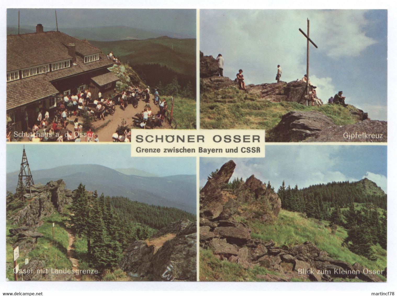 Schöner Osser Grenze Zwischen Bayern Und CSSR Schutzhaus A. D. Osser Gipfelkreuz Osser Mit Landesgrenze, Blick Zum - Cham