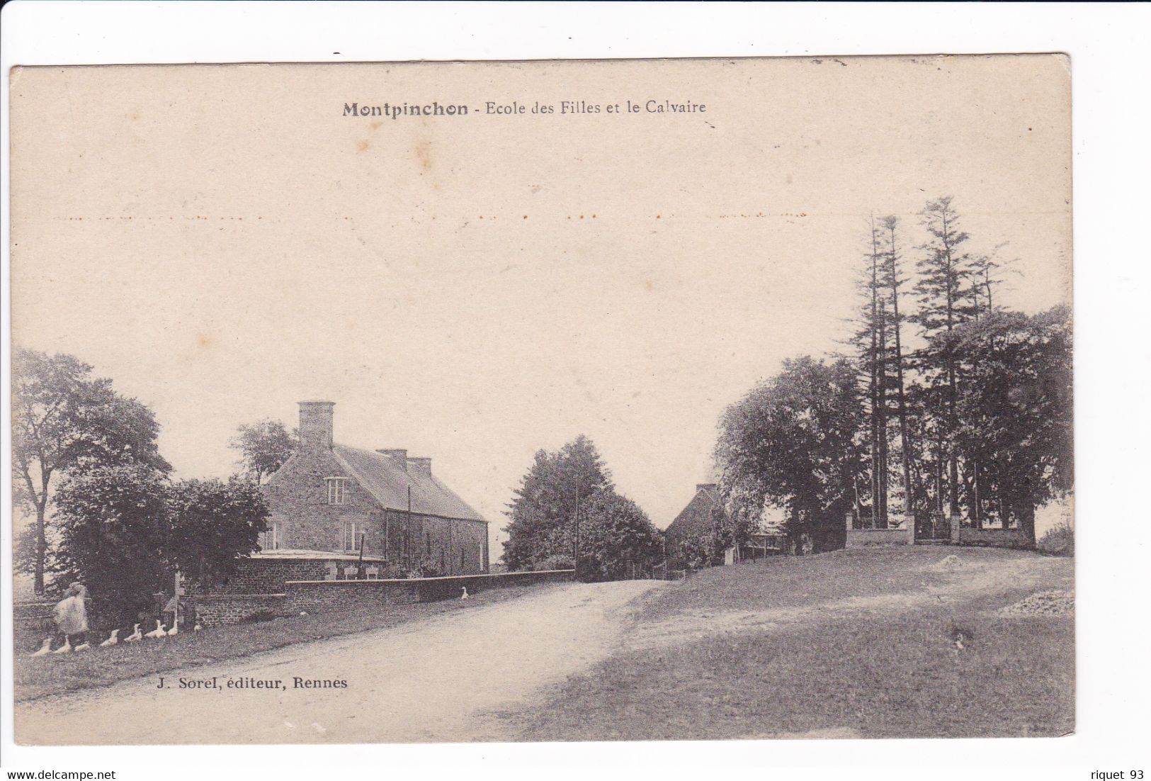 Montpinchon - Ecole Des Filles Et Le Calvaire - Autres & Non Classés