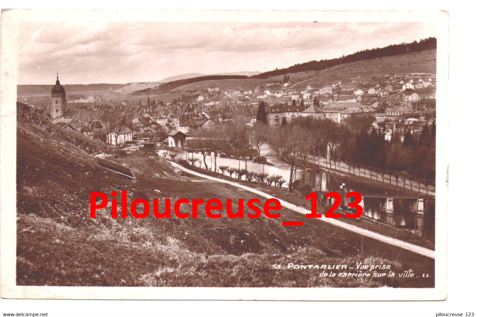 25 Doubs - PONTARLIER - " Vue Prise De La Carrière Sur La Ville " - Pontarlier