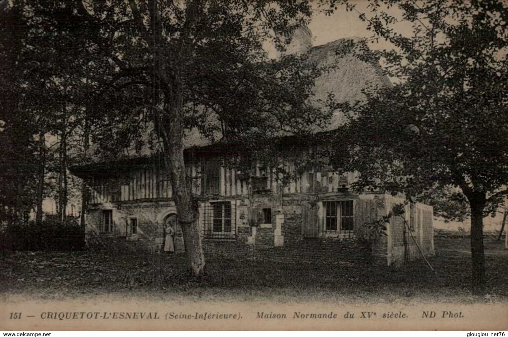 76-CRIQUETOT L'ESNEVAL...MAISON NORMANDE DU XVé SIECLE...CPA - Criquetot L'Esneval