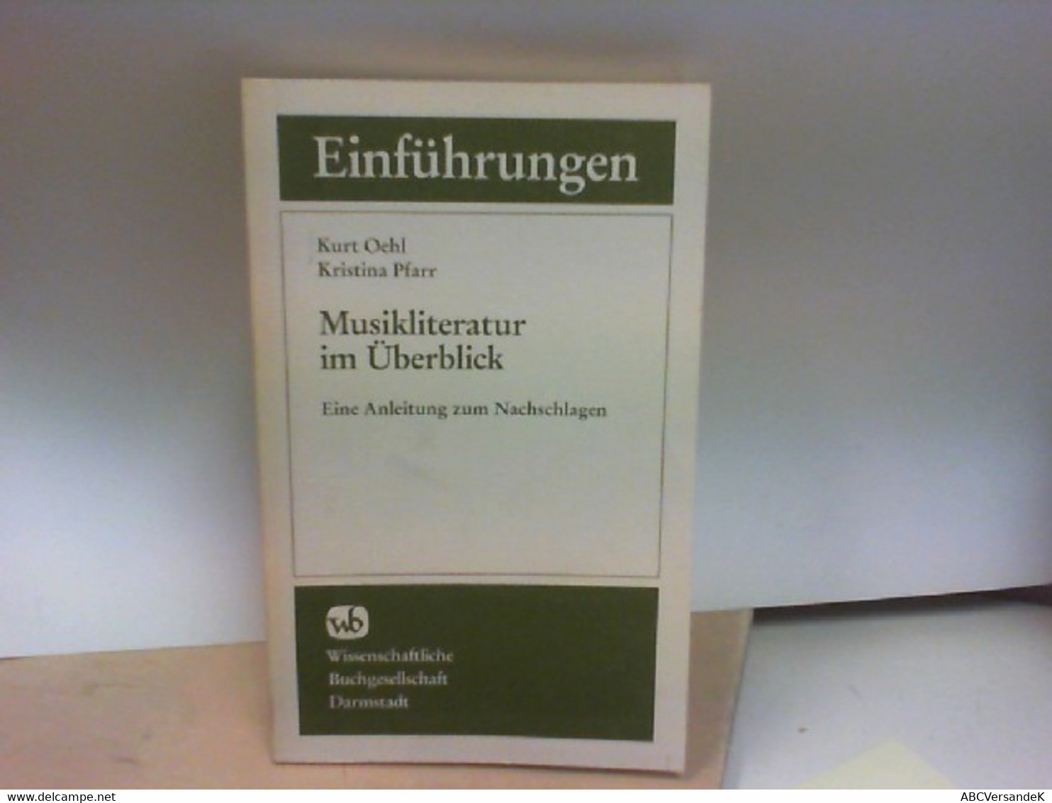 Musikliteratur Im Überblick   Eine Anleitung Zum Nachschlagen - Musique