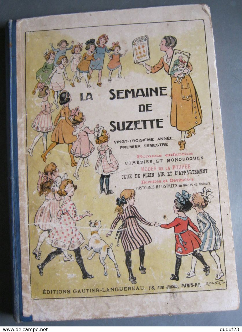 ALBUM LA SEMAINE DE SUZETTE 1927 DU N° 1 AU N° 26 - 23ème ANNEE  1er SEMESTRE - BECASSINE BLEUETTE BARBE BLEUE - La Semaine De Suzette