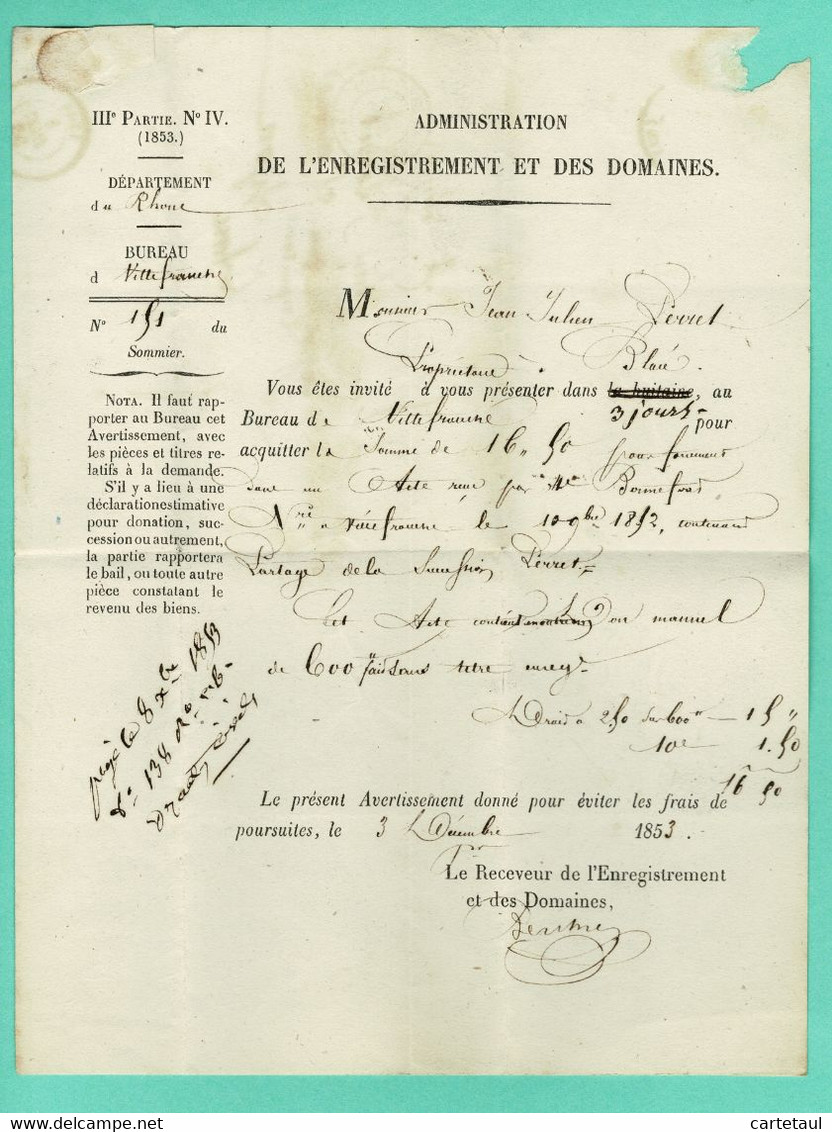 1853 Pli Enregistrement & Domaines Imprimé VILLEFRANCE-S-SAONE 3 DEC 53 Pour LYON Taxe Tampon 25 TB - Sin Clasificación