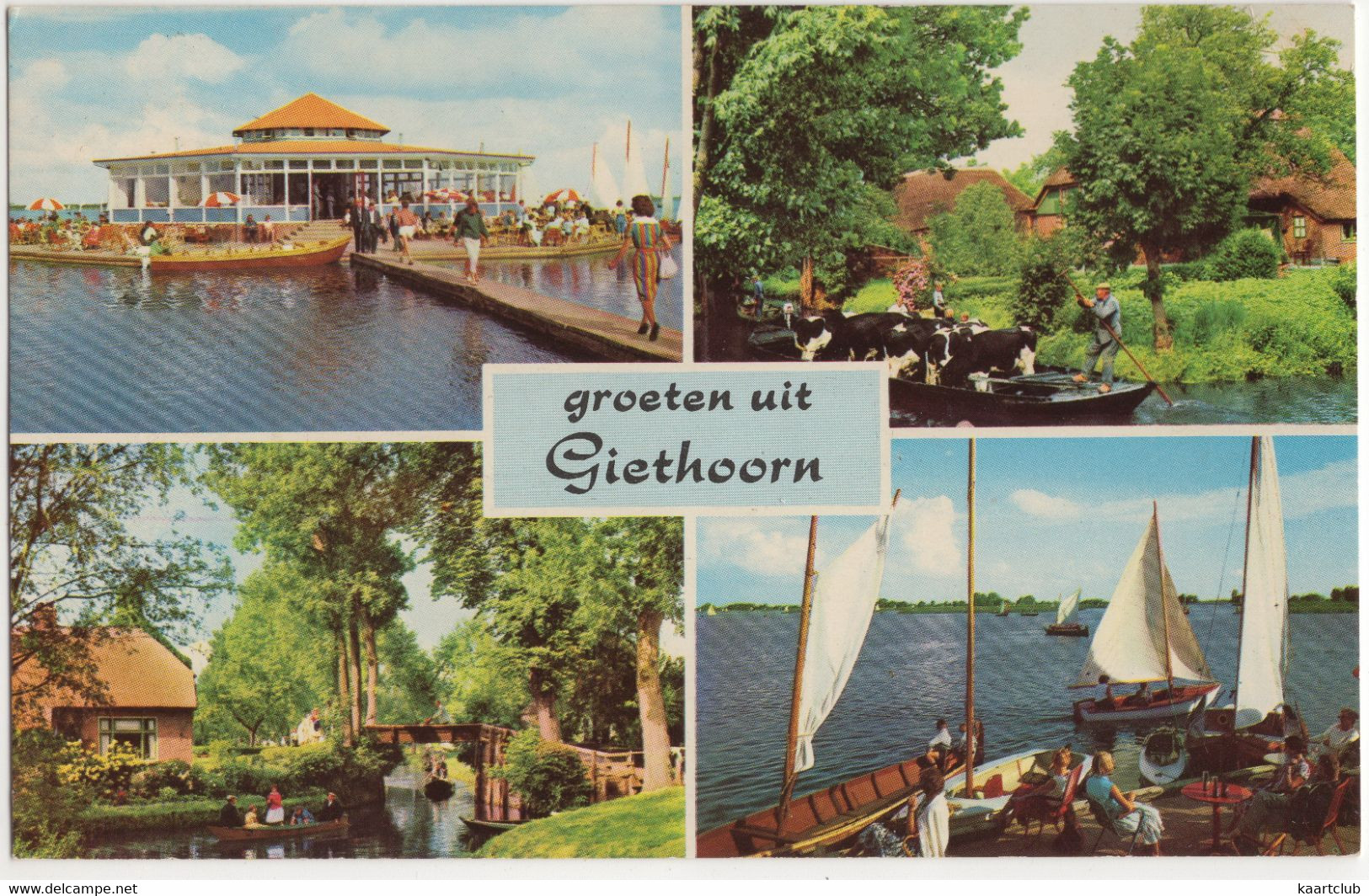 Groeten Uit  Giethoorn - (Nederland) - Smit's Paviljoen - 1962 - Giethoorn