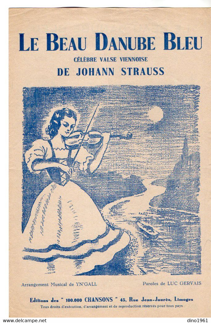 VP20.359 - LIMOGES - Ancienne Partition Musicale ¨ Le Beau Danube Bleu ¨ Célèbre Valse Viennoise De Johann STRAUSS - Noten & Partituren