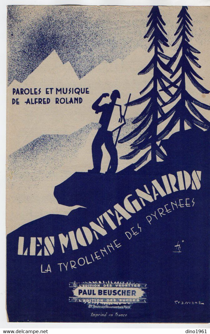 VP20.360 - PARIS - Ancienne Partition Musicale ¨ Les Montagnards ¨ Paroles Et Musique De Alfred ROLAND - Partitions Musicales Anciennes