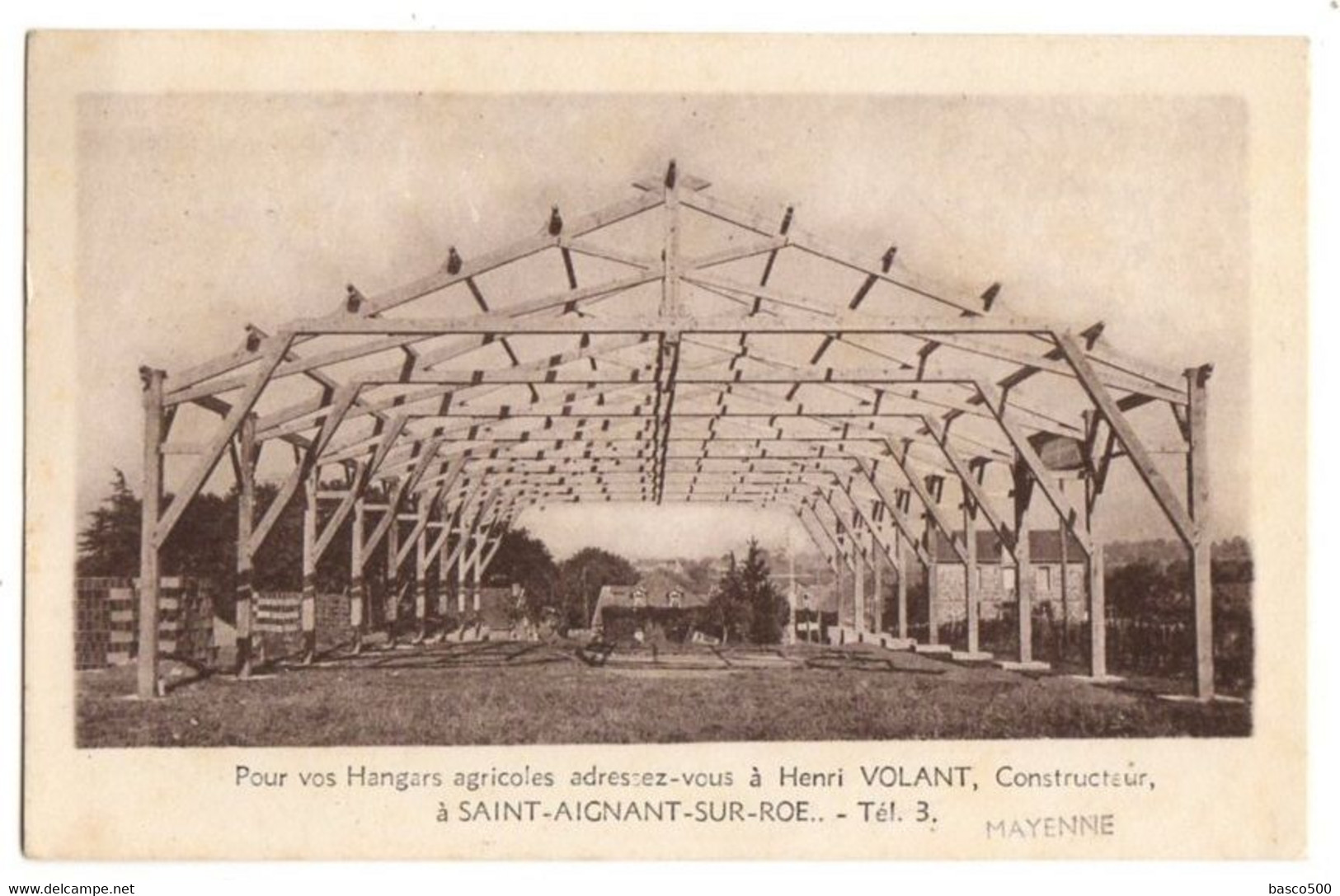 SAINT AIGNAN Sur ROE : HANGARS AGRICOLES Du CONSTRUCTEUR Henri VOLANT - Saint Aignan Sur Rö