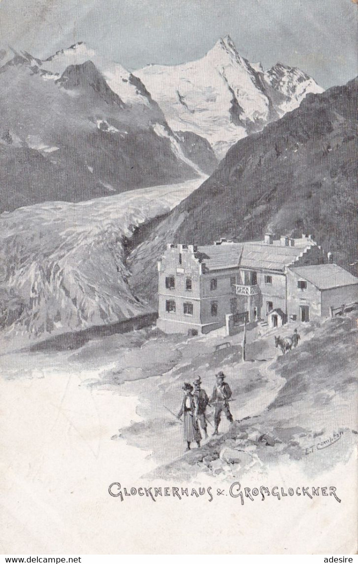 GLOCKNERHAUS GROSSGLOCKNER - Litho-Karte Mit Sonderstempel, 1922 ... - Gars Am Kamp