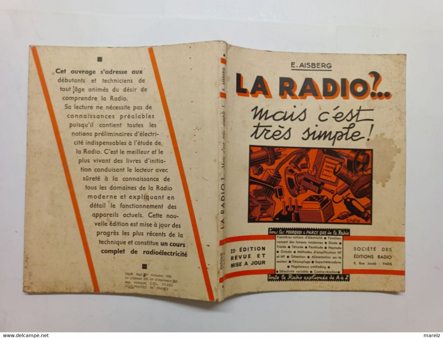 LA RADIO ?.. mais c'est Très SIMPLE ! Toute la Radio expliquée de A à Z - Société des Editions RADIO - E. AISBERG