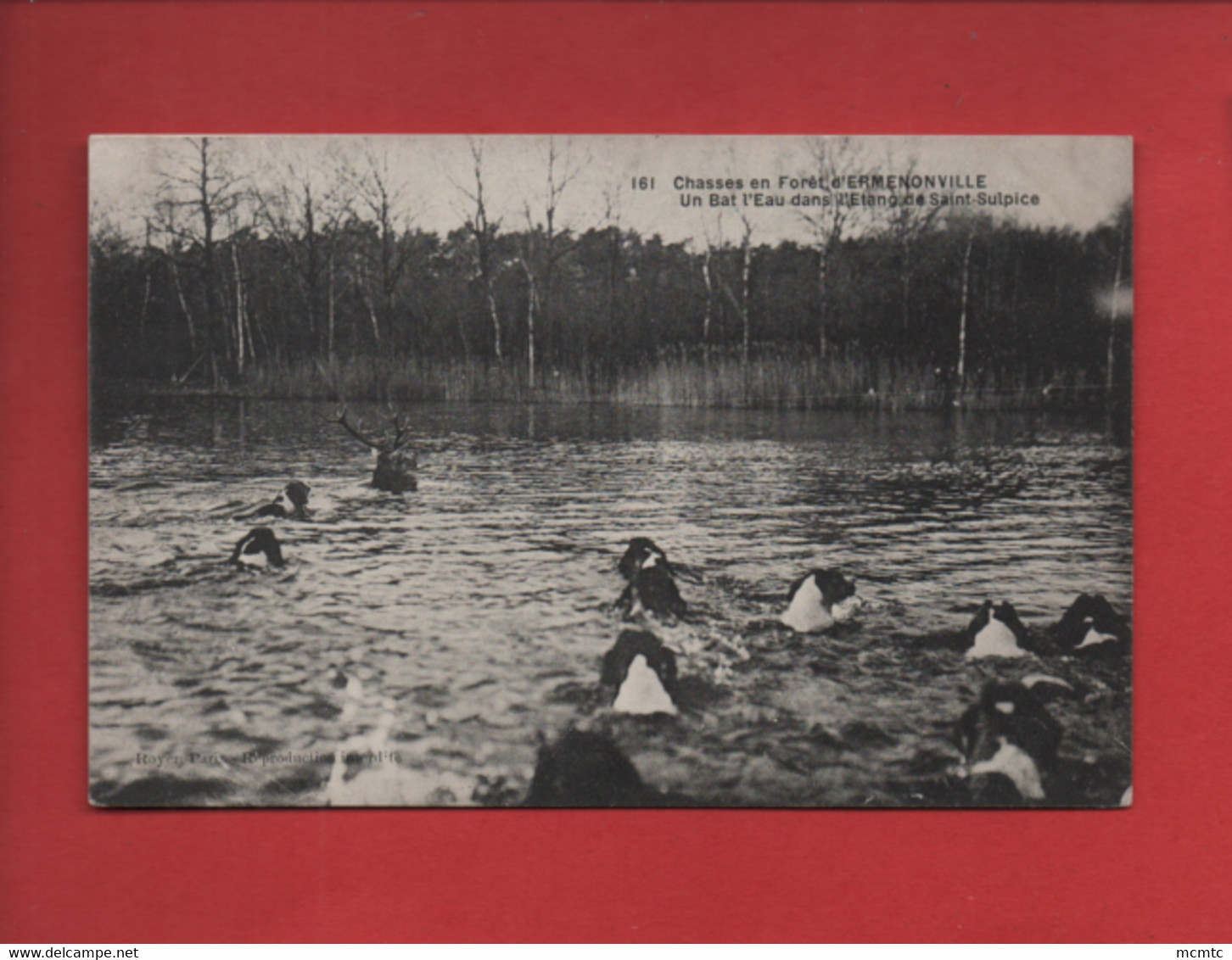 CPA - Chasses En Forêt D'Ermenonville - Un Bat L'eau Dans L'étang De Saint Sulpice -  -   Chasse à Courre - Ermenonville