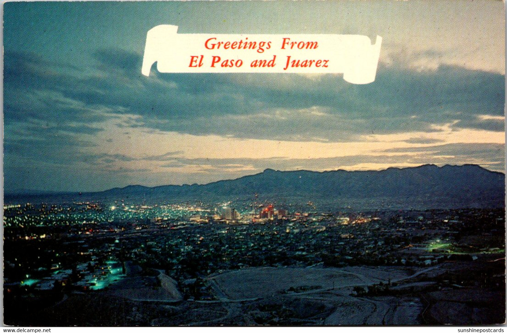 Texas Greetings From El Paso And Juarez Night From From Scenic Drive At Mount Franklin - El Paso