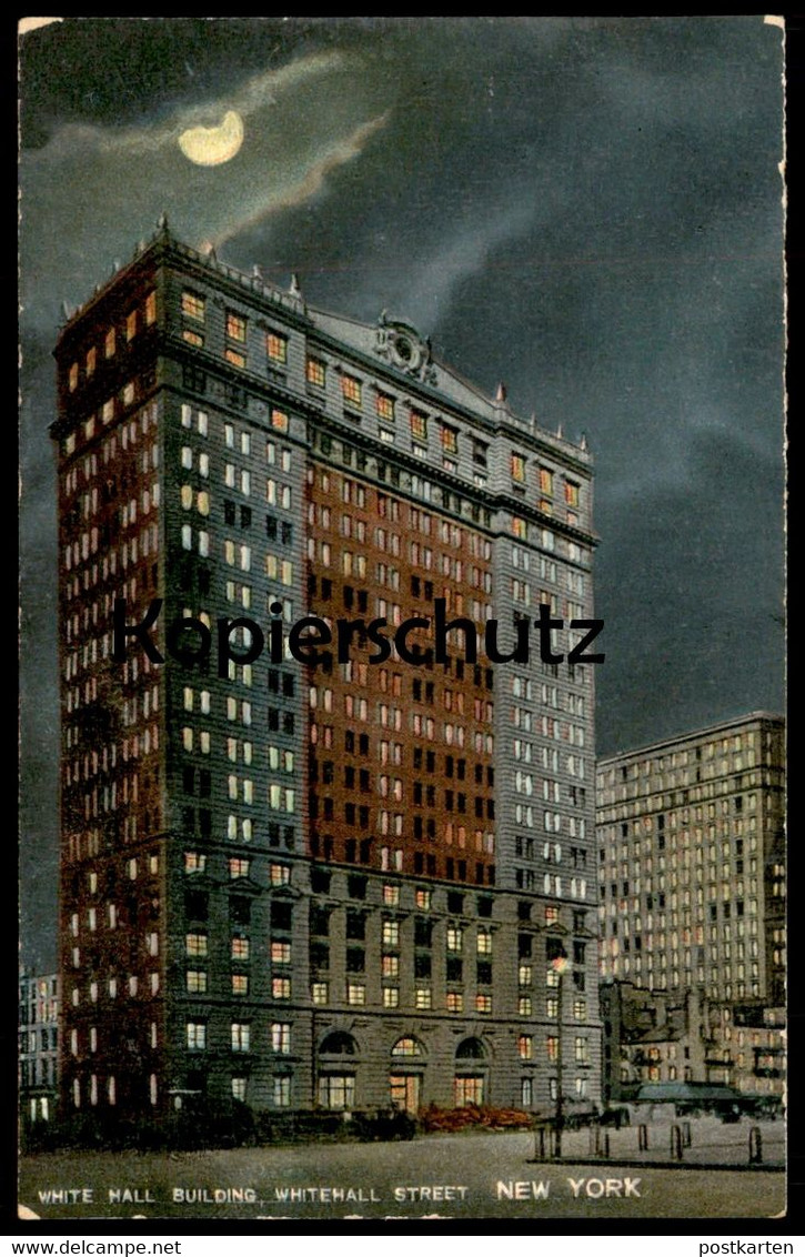 ALTE POSTKARTE WHITE HALL BUILDING NEW YORK AT NIGHT WHITEHALL STREET USA Hochhaus Wolkenkratzer Postcard Ansichtskarte - Manhattan