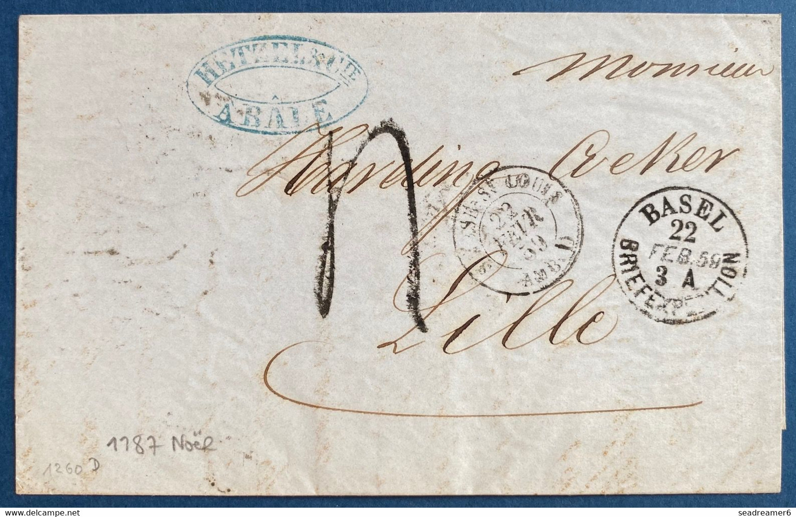 Suisse Lettre De BALE 1856 Sans Timbre Pour Lille + Dateur "BASEL /BRIEFEXPEDITION " + " SUISSE ST LOUIS AMB D " - Marcophilie