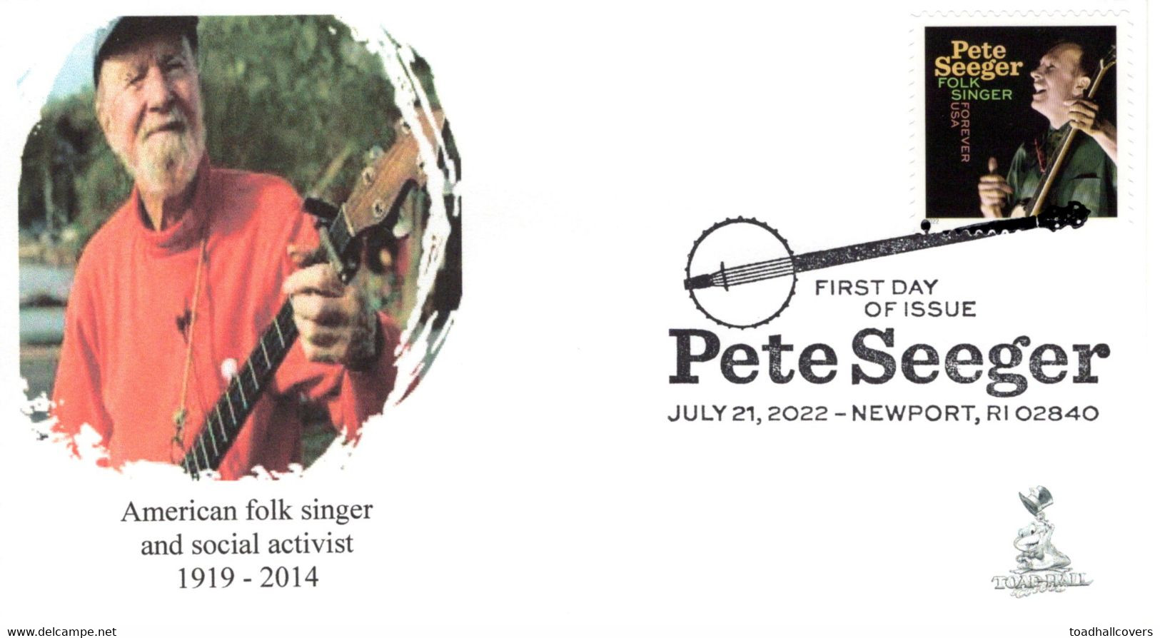 Pete Seeger First Day Cover, With B&w Pictorial Postmark From Newport, RI  #2 Of 2 - 2011-...