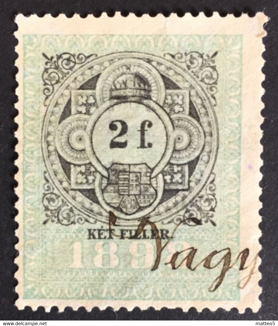 1898 /99 - Hungary - Revenue Tax Stamp - A2 - Varie - Fiscale Zegels