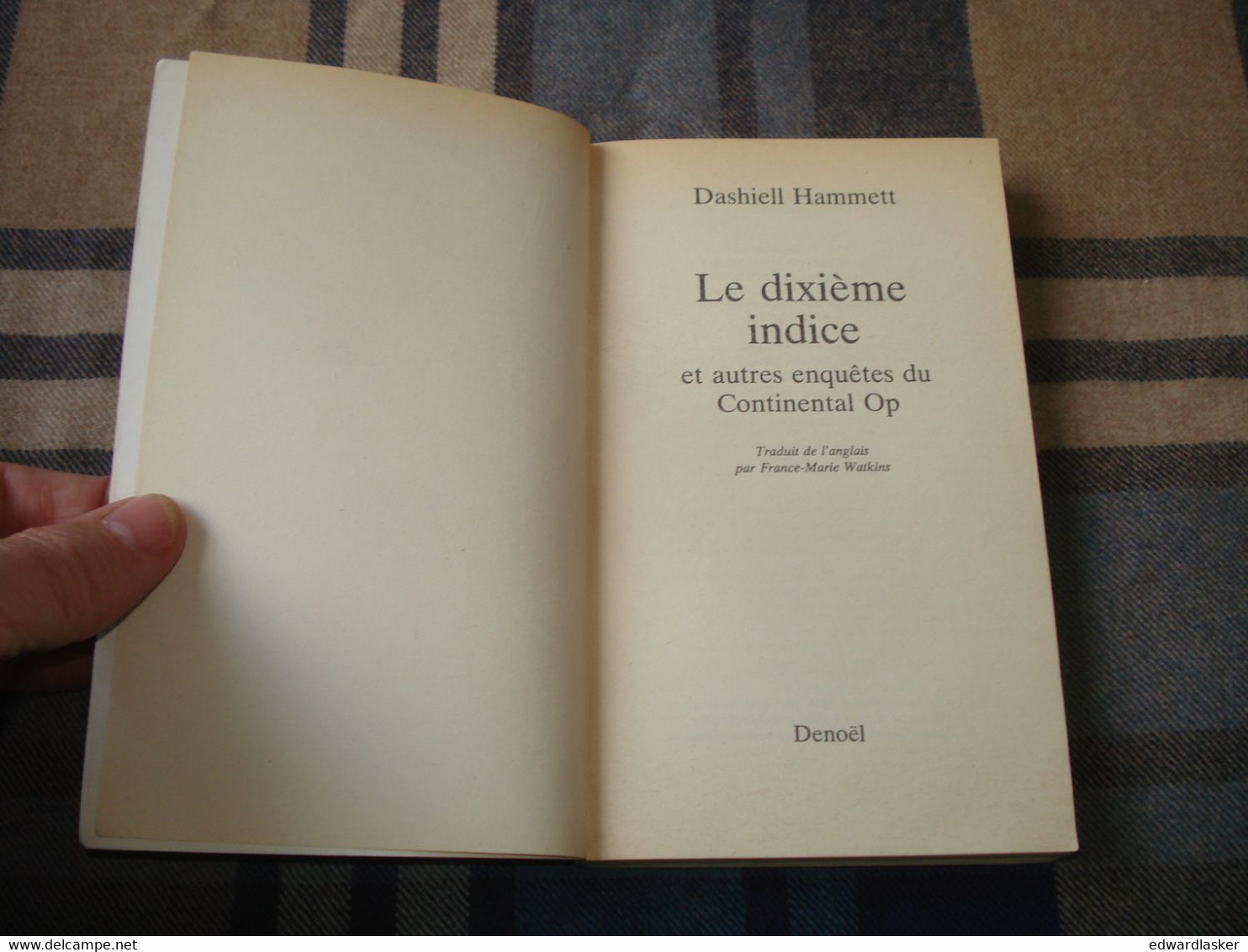 FOLIO N°1802 : Le Dixième Indice //Dashiell HAMMETT - "série Noire" - 1987 [2] - NRF Gallimard