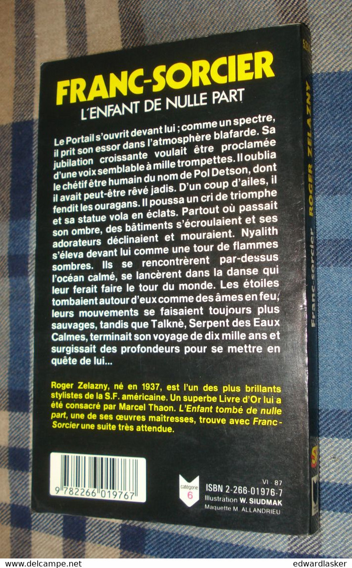 PRESSES POCKET SF 5258 : Franc-Sorcier L'enfant De Nulle Part /Roger Zelazny - EO Mai 1987 - TBE - Presses Pocket