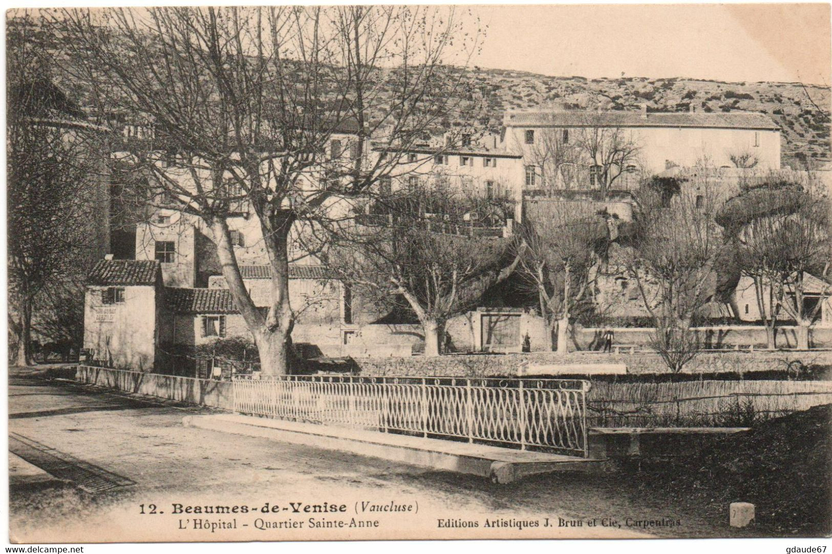 BEAUMES DE VENISE (84) - L'HOPITAL - QUARTIER SAINTE ANNE - Beaumes De Venise