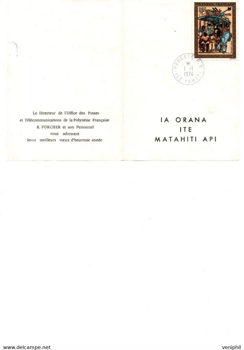 P0LYNESIE FRANCAISE - PETIT DOCUMENT AFFRANCHI POSTE AERIENNE N°80 -OBLITERE CAD PAPEETE -1-1-1974 -ILE TAHITI - - Storia Postale