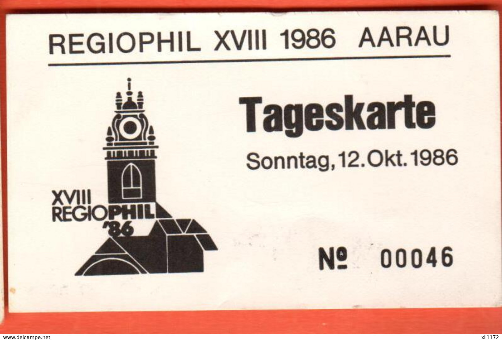 ZTT-4§2  Tageskarte Regiophil 1986 Aarau Schweiz - Tickets D'entrée