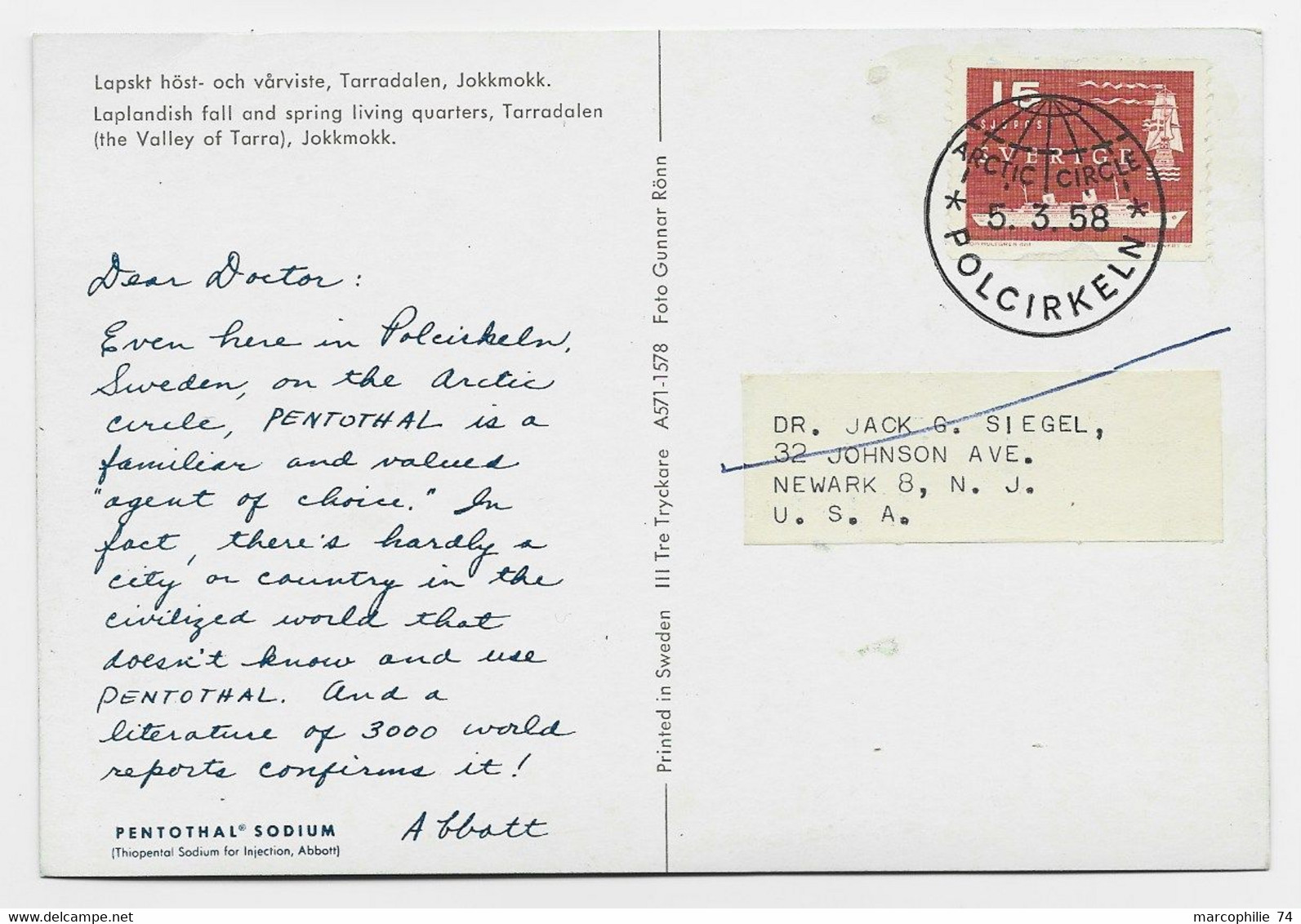 SVERIGE 15 ORE SOLO CARD PUB DOCTOR ABBOTT ARCTIC CIRCLE 5.3.1958 TO USA - Briefe U. Dokumente