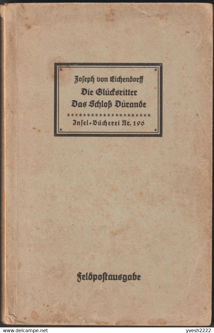 Allemagne 1943. Livre De Franchise Militaire. Château Durande, Révolution Française. Aristocratie, Von Eichendorff - Châteaux
