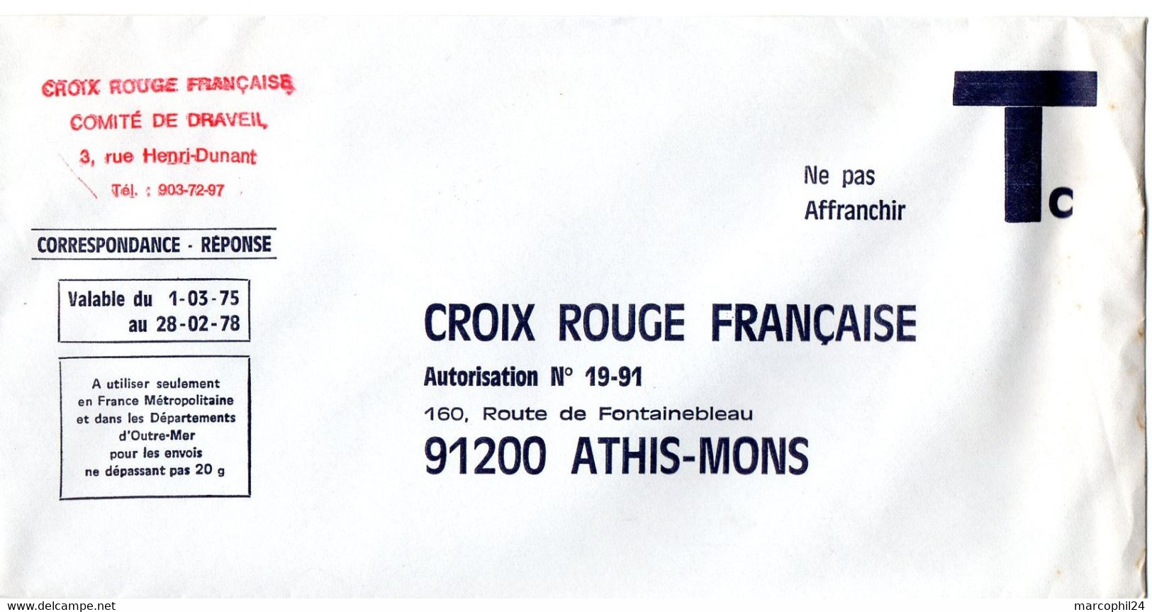 ESSONNE - Dépt N° 91 = ATHIS MONS 1978 = ENVELOPPE REPONSE T ' CROIX ROUGE ' - Cards/T Return Covers