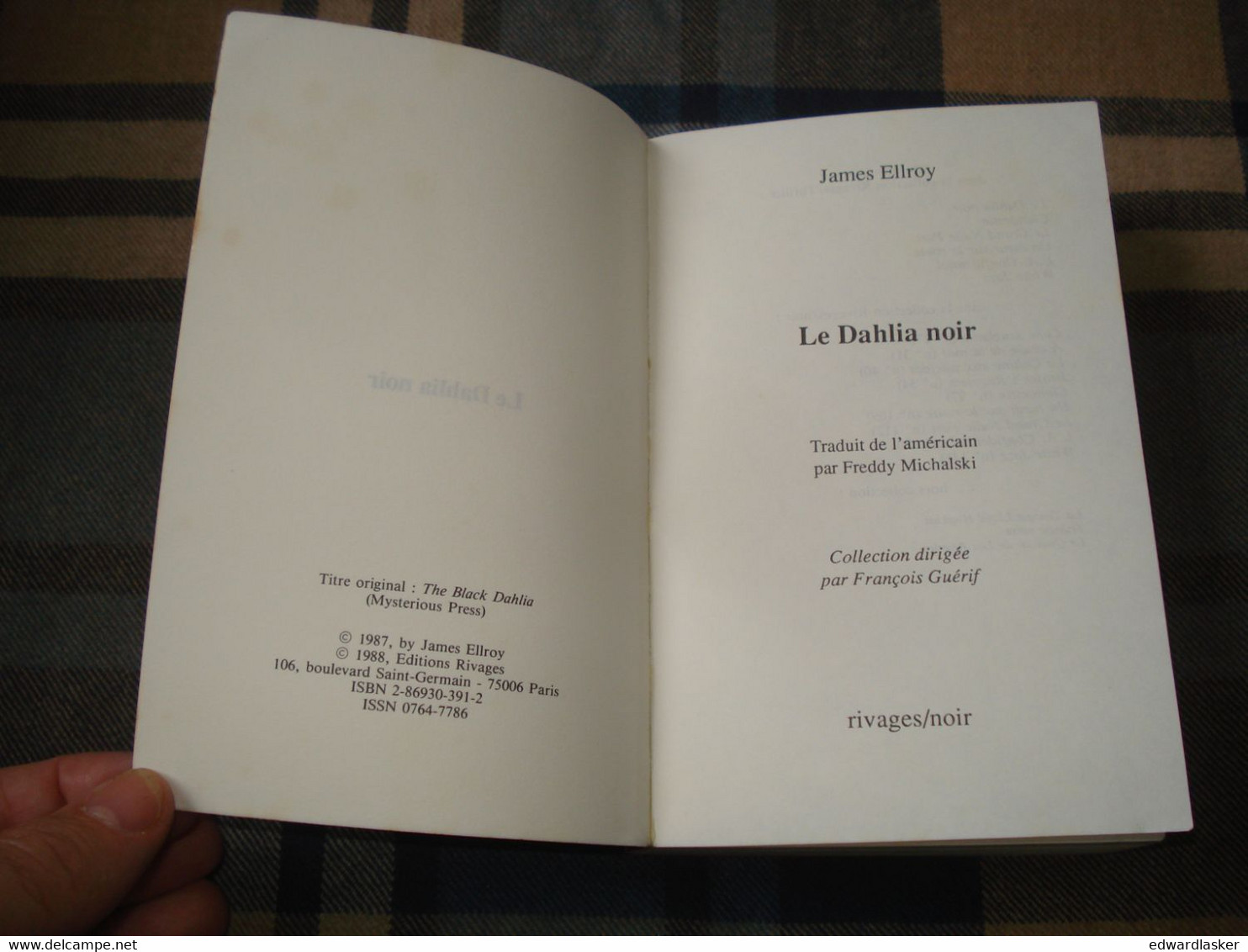 Coll. RIVAGES NOIR N°100 : Le Dahlia Noir /James Ellroy - Réimp. 1993 - Rivage Noir