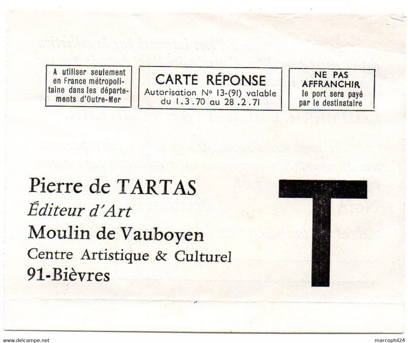 ESSONNE - Dépt N° 91 = BIEVRES 1971 = CARTE REPONSE T  ' PIERRE De TARTAS / MOULIN DE VAUBOYEN ' - Cards/T Return Covers