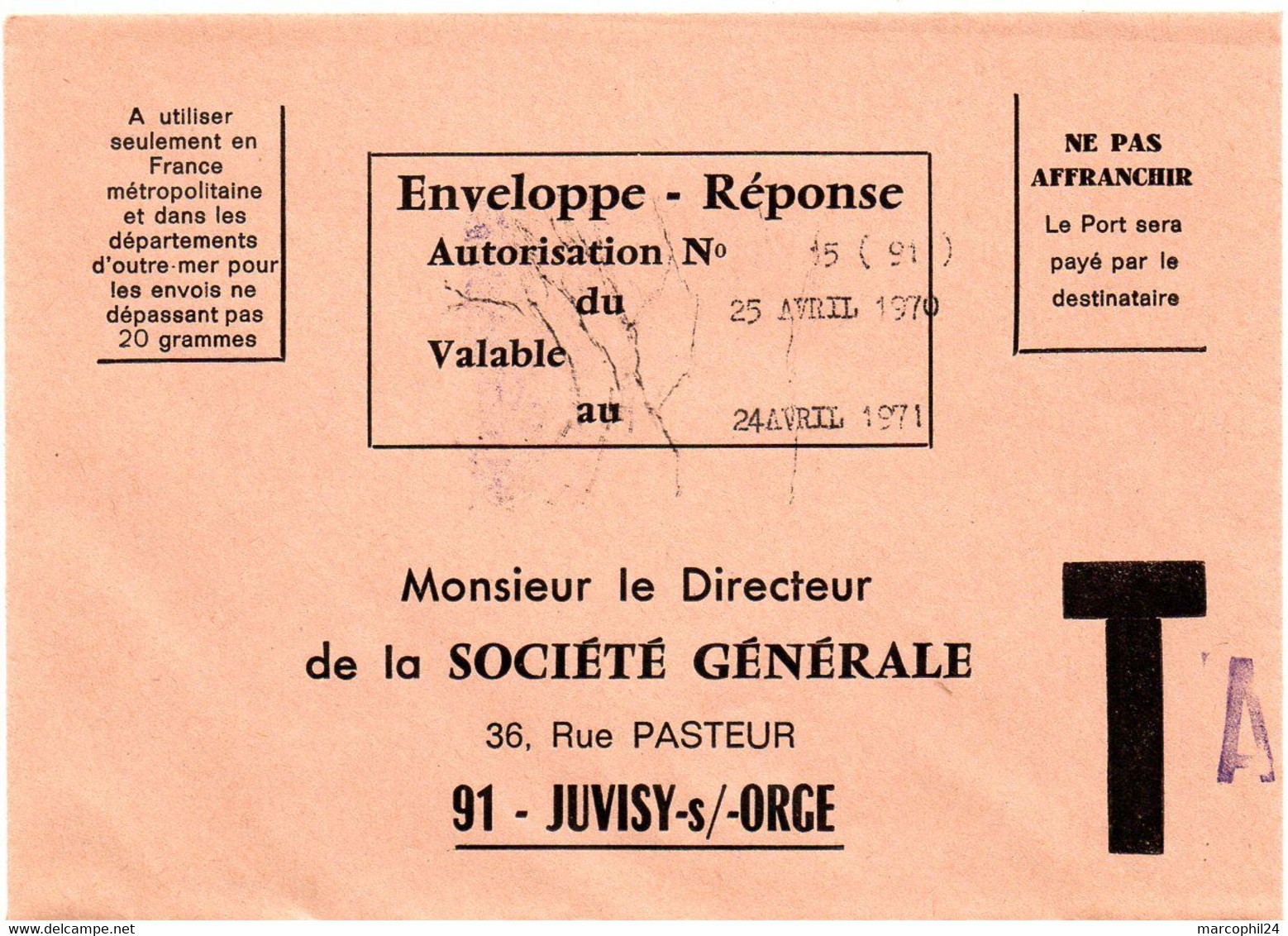 ESSONNE - Dépt N° 91 = JUVISY Sur ORGE 1971 = ENVELOPPE REPONSE T ' BANQUE SOCIETE GENERALE ' - Cards/T Return Covers
