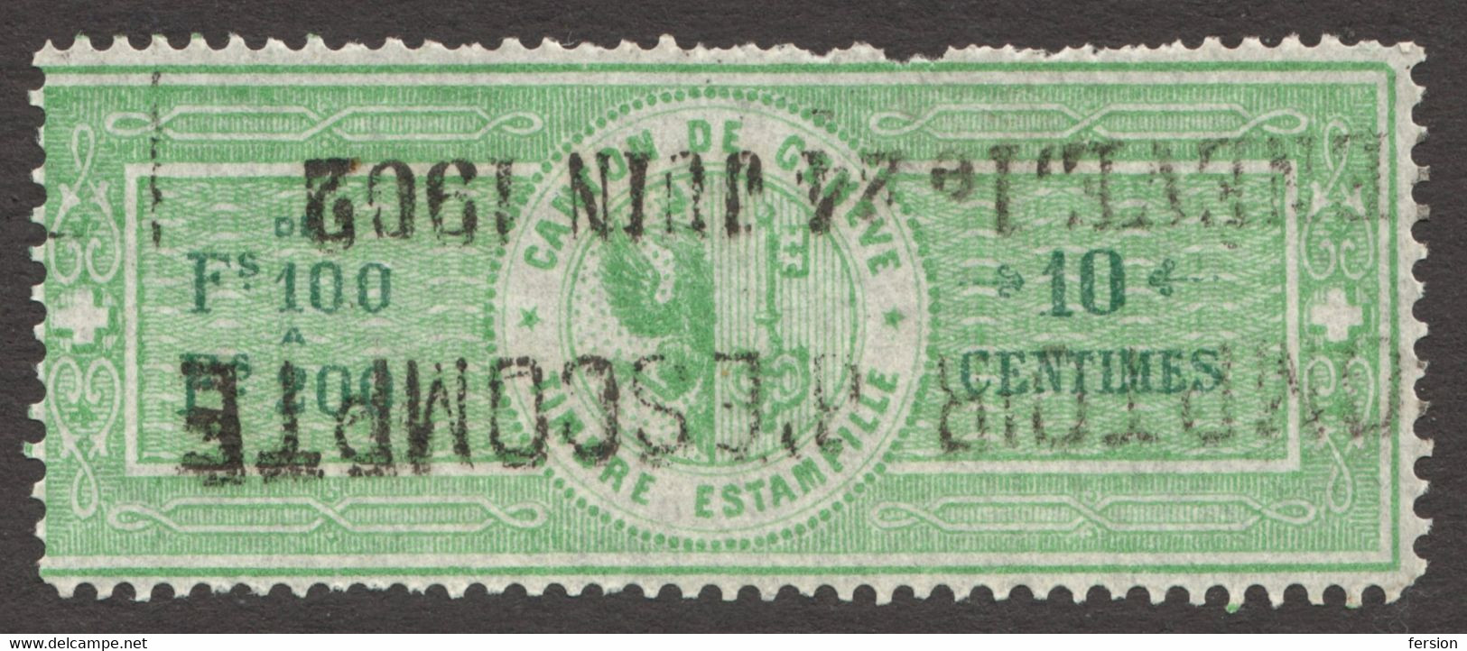 Schweiz Switzerland Suisse Helvetia 1902 Canton GENÉVE GENF Local Tax Revenue Stamp - 10 Ct.  - Coat Of Arms / Eagle Key - Fiscaux