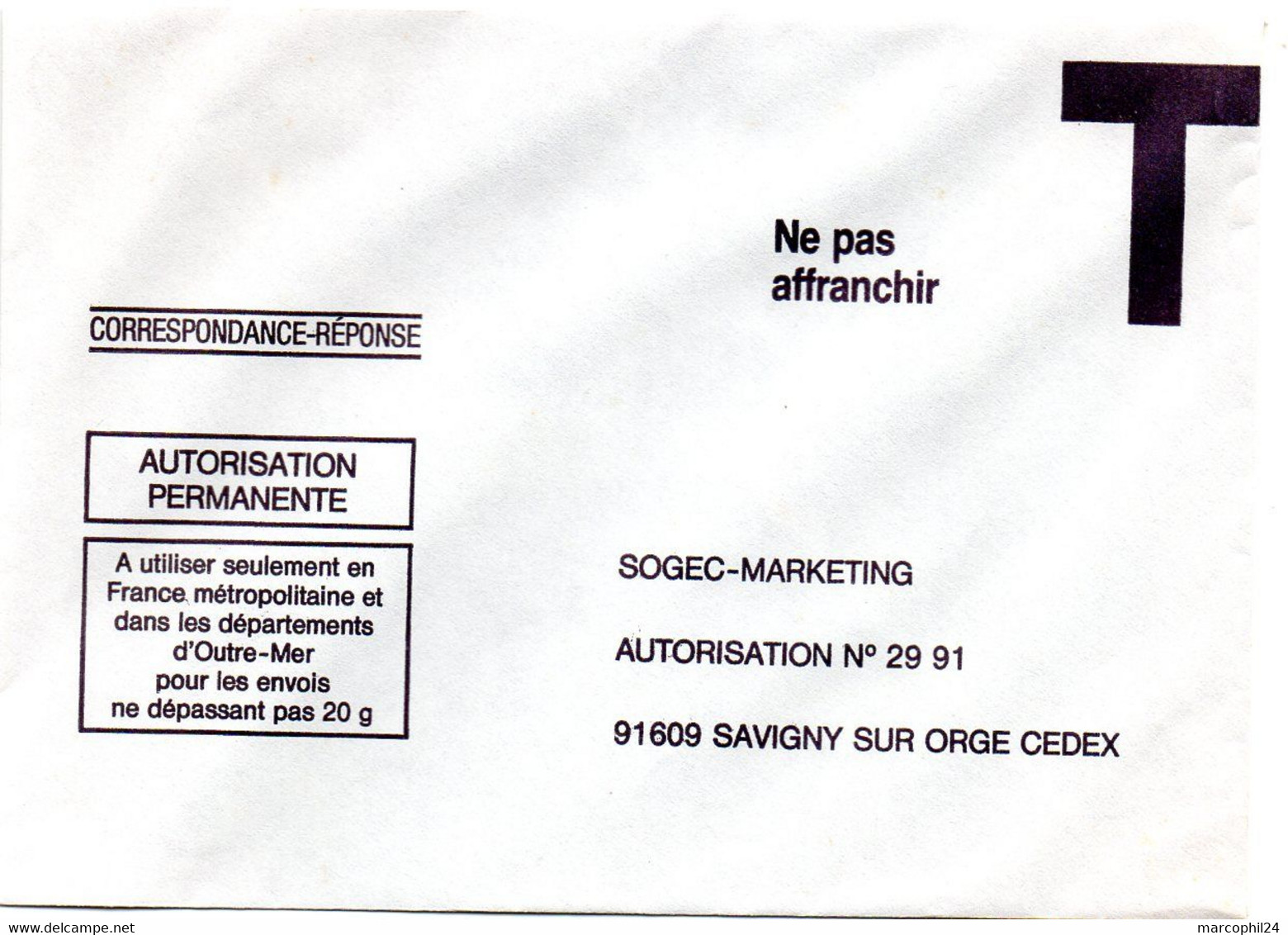 ESSONNE - Dépt N° 91 = SAVIGNY Sur ORGE = CORRESPONDANCE REPONSE T  ' SOGEC MARKETING ' - Cartes/Enveloppes Réponse T