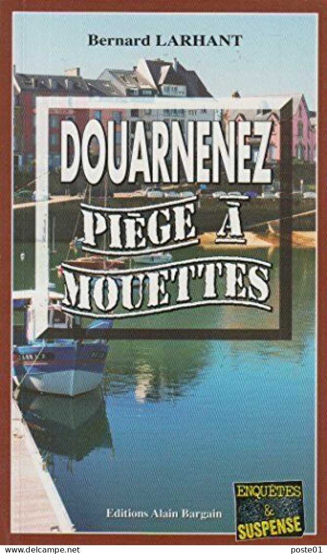 Douarnenez Piège à Mouettes - Roman Noir