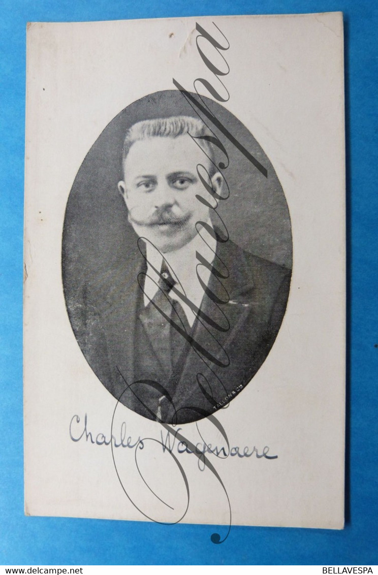 Gent. Charles Wagenaere.gefusileerd 6-04-1918 Guerre Mondiale 14- 18 Spionage? Verzet? - Gent