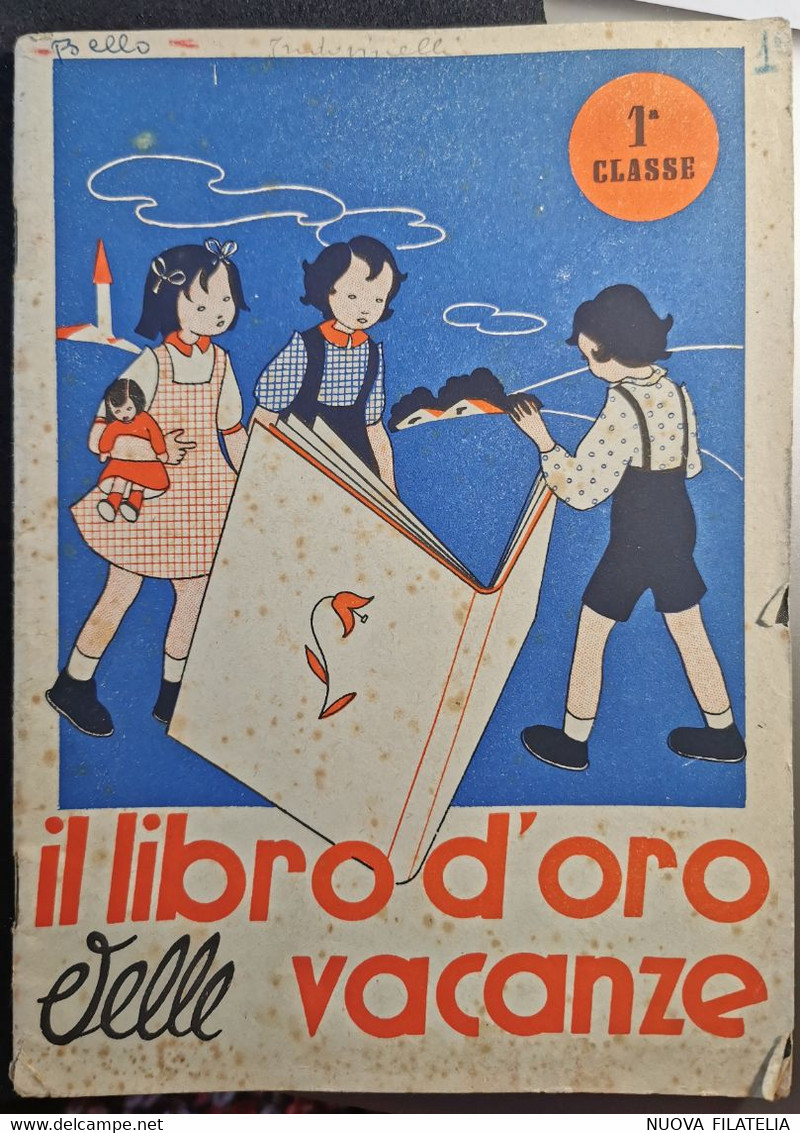 IL LIBRO D'ORO DELLE VACANZE ANNI '40 - Bambini