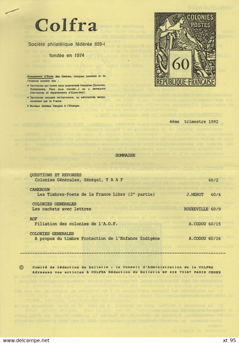 Colfra - Revue Philatelique Des Colonies Francaises - N° 57 à 60 - 1992 - Voir Sommaires - Kolonien Und Auslandsämter