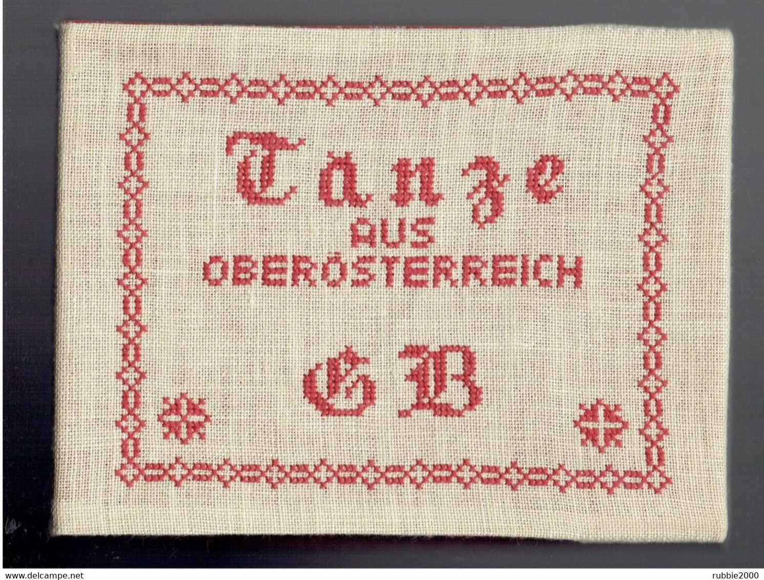 Tänze Aus Oberösterreich 2 Bände Derschmidt Hermann DANSE D AUTRICHE 2 VOLUMES - Theater & Dans