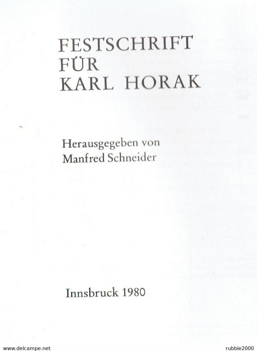 Festschrift Für Karl Horak. Herausgegeben Von Manfred Schneider Für Musikwissenschaften Der Universität Innsbruck 1980 - Music