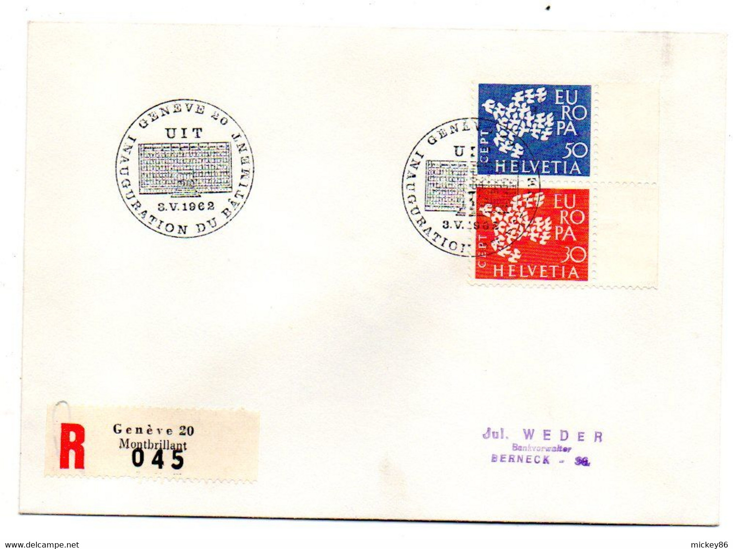 Suisse--1962 -- UIT --Inauguration Du Batiment--Lettre Recommandée  ....timbres EUROPA.......BERNECK .....à Saisir - Storia Postale