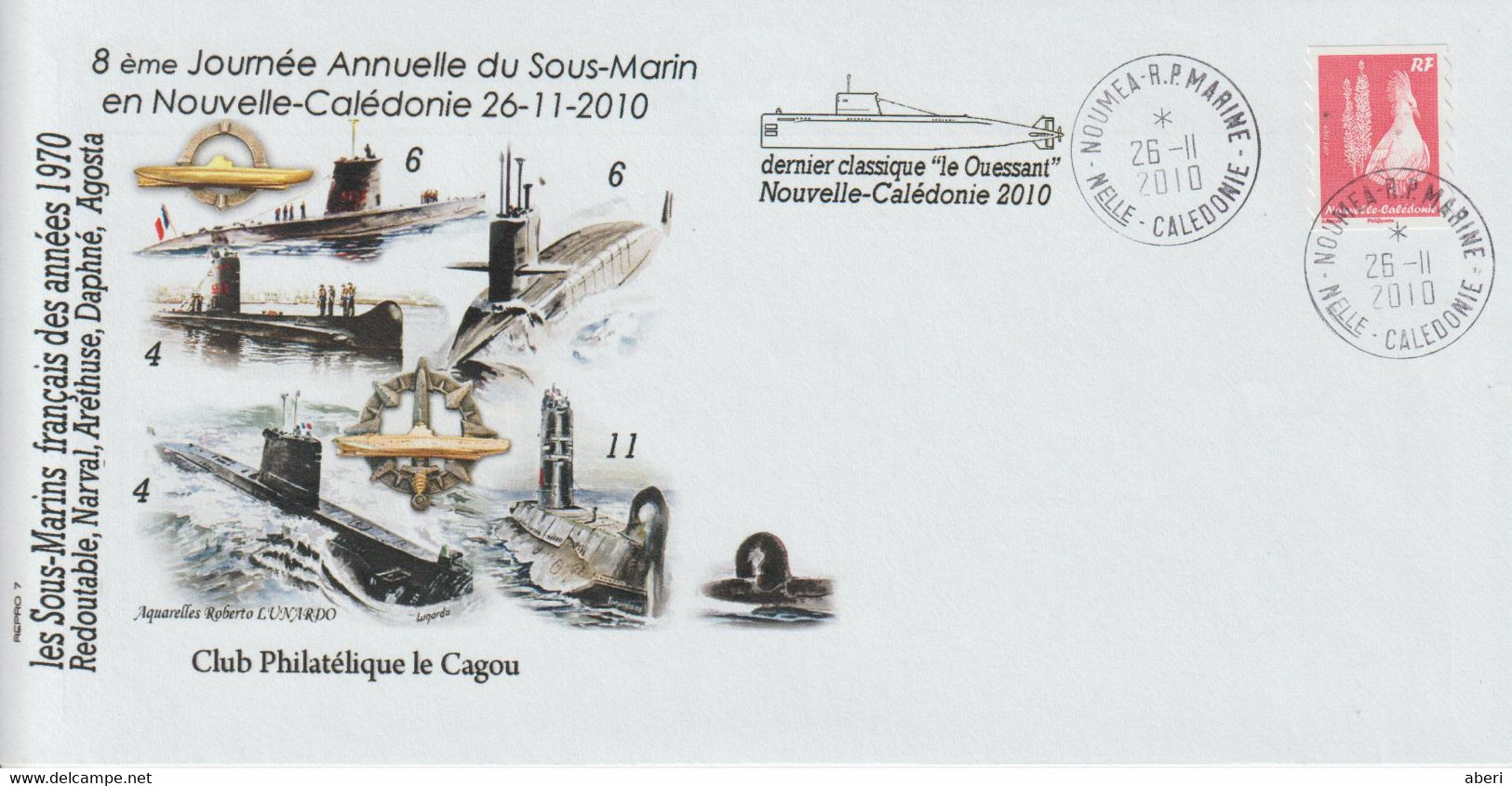 14442  SOUS MARIN "OUESSANT" - Journée Annuelle Du Sous-Marin - NOUMÉA RP MARINE - 2010 - Storia Postale