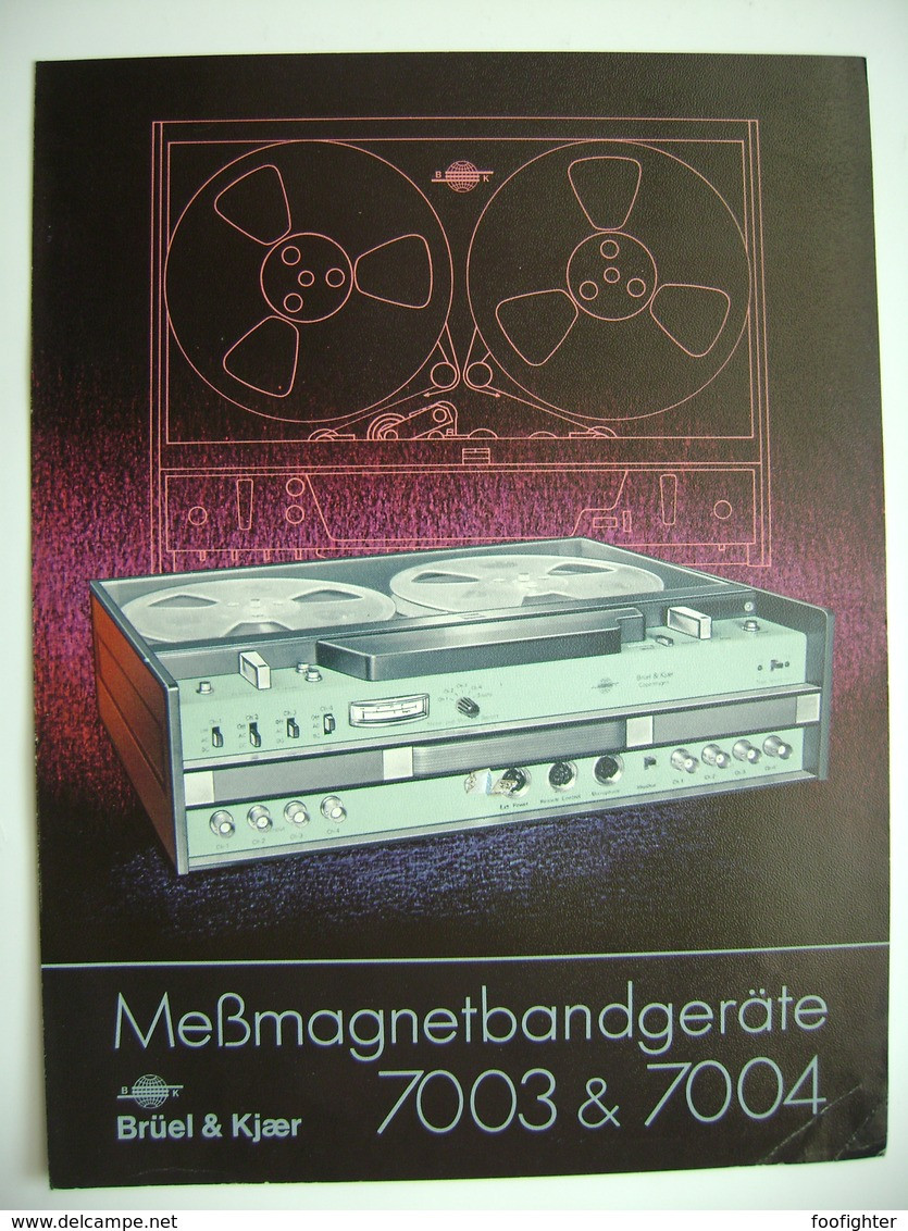 BRÜEL & KJAER - TAPE RECORDER 7003 & 7004 - Instructions Technical Data, Meßmagnetbandgeräte, Technische Daten - Andere Toestellen