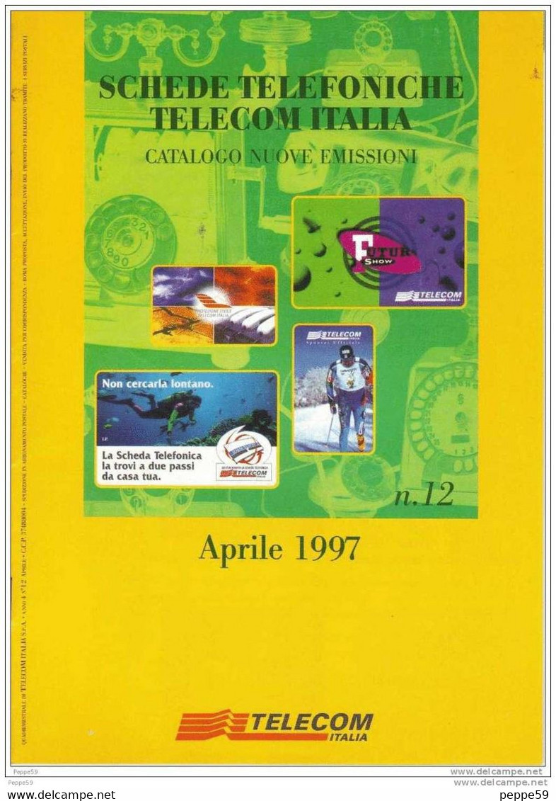 Catalogo Carte Telefoniche Telecom - 1997 N.12 - Livres & CDs